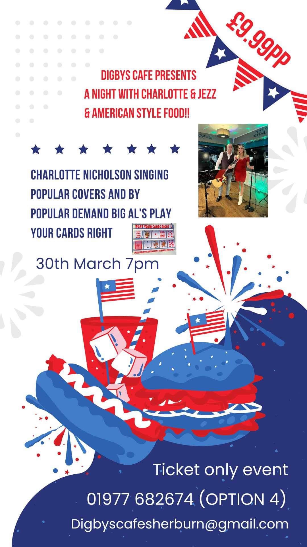 Digby's Café presents A night with Charlotte and Jezz and American Style Food